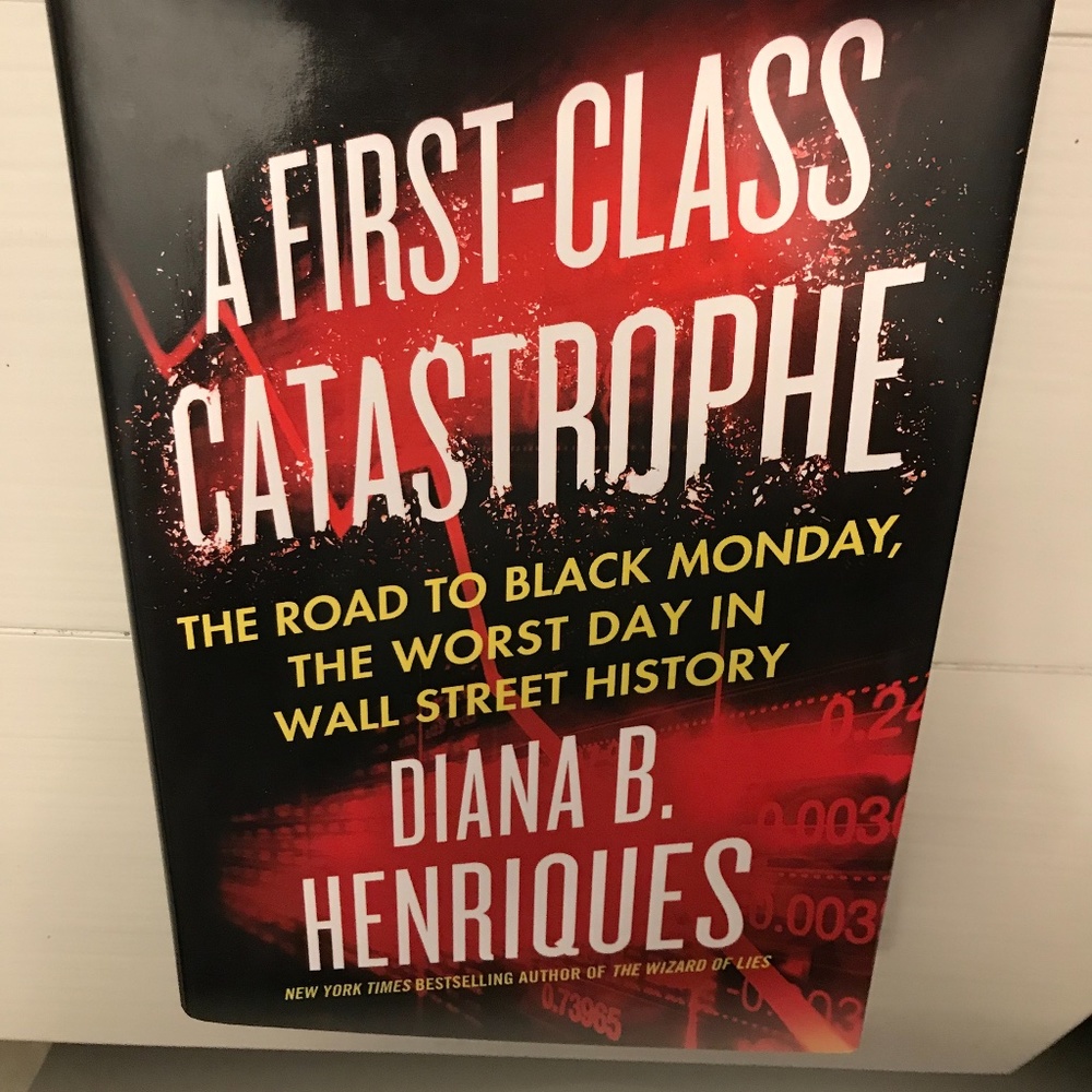 A First-Class Catastrophe (Wall Street) New Book
